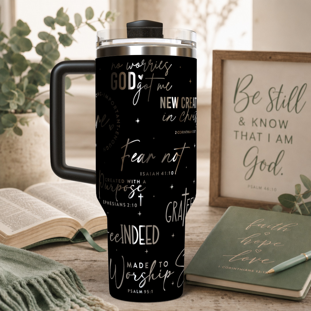 Words of Encouragement/Christian 40oz Tumbler
