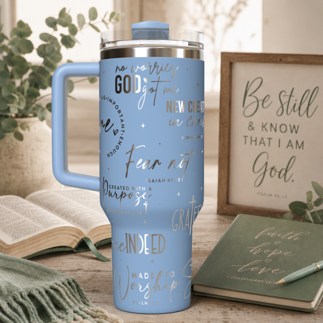 Words of Encouragement/Christian 40oz Tumbler