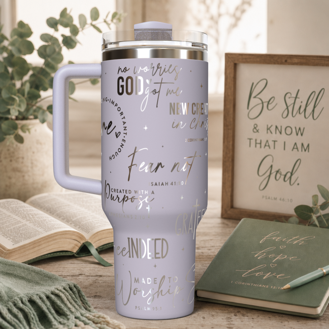 Words of Encouragement/Christian 40oz Tumbler