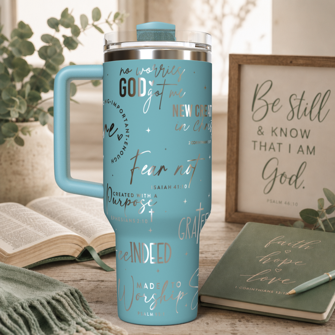 Words of Encouragement/Christian 40oz Tumbler